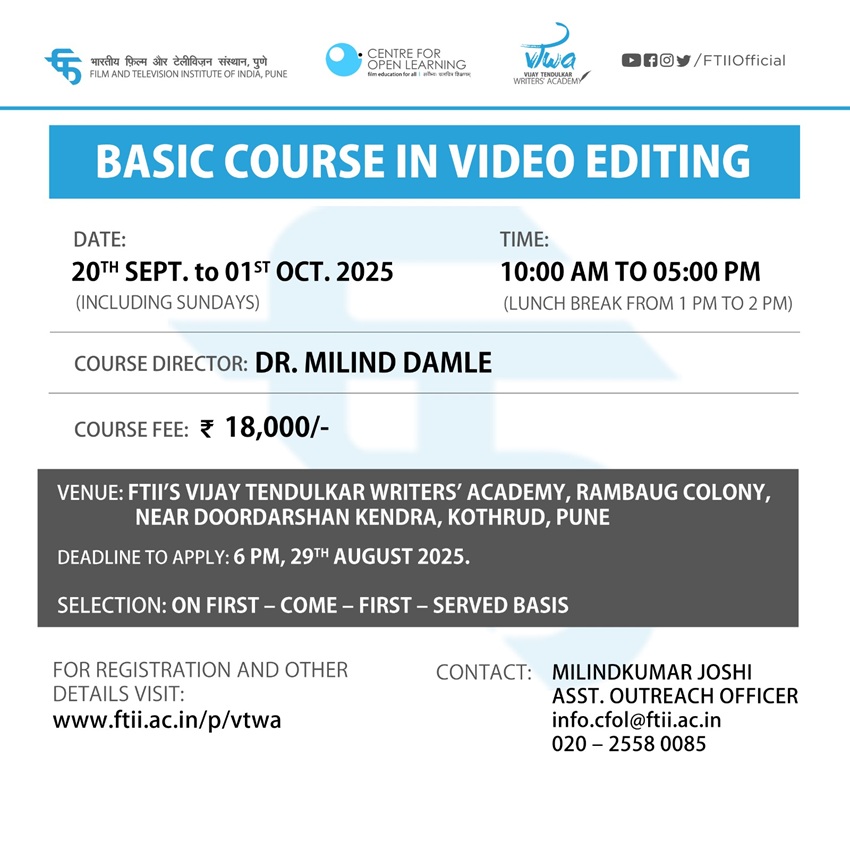 Basic Course in Video Editing in Pune (20 September - 01 October 2025)