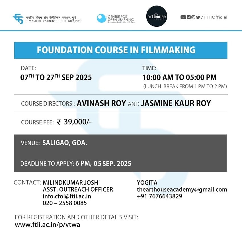 Foundation Course in Filmmaking in Goa (07 - 27 September 2025)