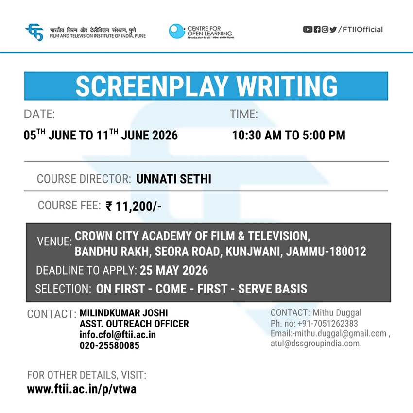 Workshop on Basics of Screenplay Writing in Jammu (05 - 11 June 2026)
