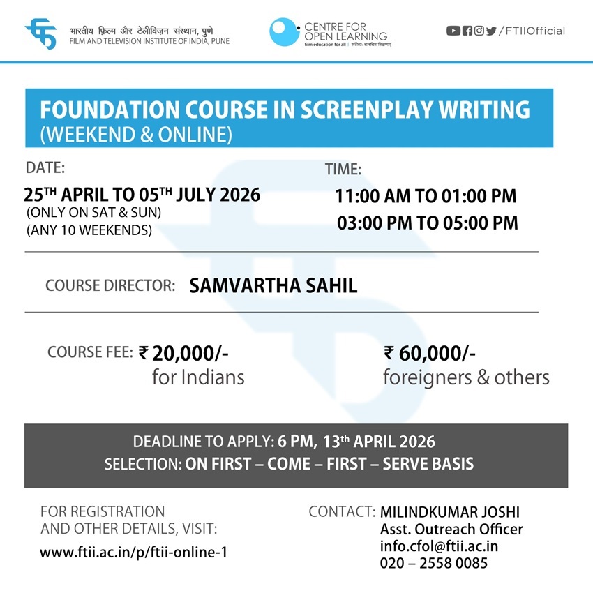 Foundation Course in Screenplay Writing (25 April - 05 July 2026) - (Weekend and Online )