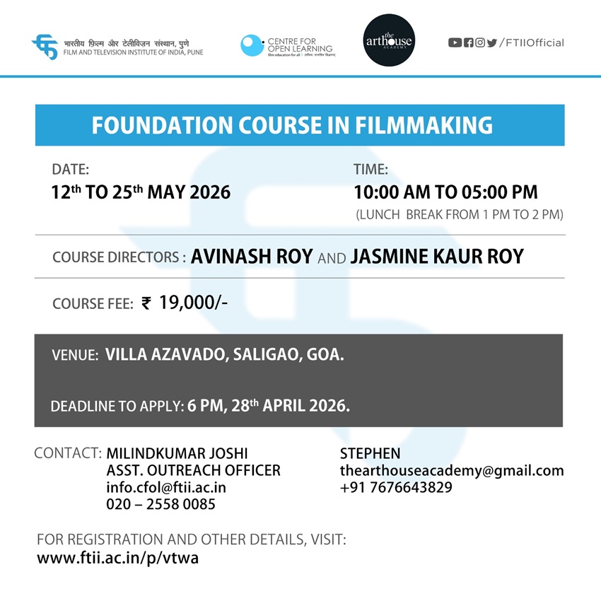 Foundation Course in Filmmaking in Goa (12 - 25 May 2026)