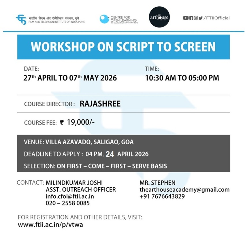 Workshop on Script to Screen in Goa (27 April - 07 May 2026)