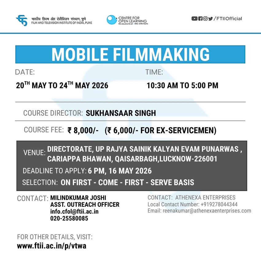 Workshop on Mobile Filmmaking in Lucknow (20 - 24 May 2026)