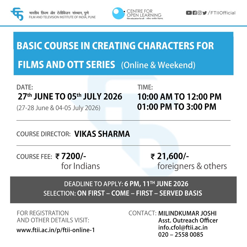 Basic Course in Creating Characters for Films and OTT Series 27 June – 05 July 2026 - (Weekend and online)