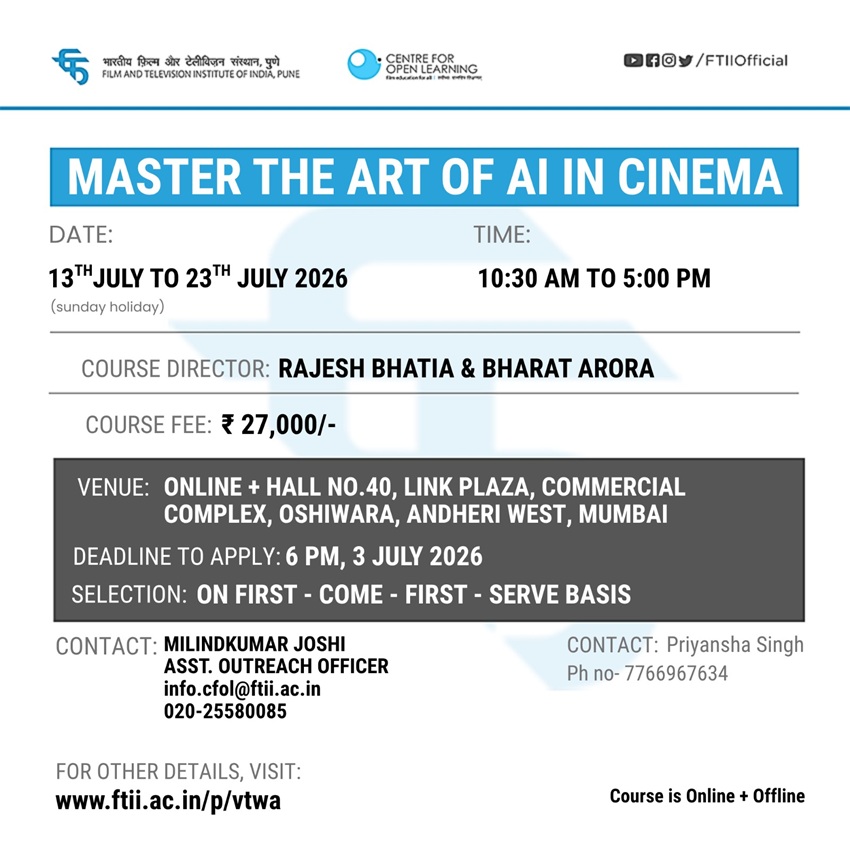Workshop on Master the Art of Artificial Intelligence (AI) in Cinema in New Delhi (13 - 23 July 2026) - Hybrid Mode