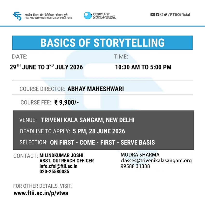 Basics of Storytelling in Cinema in New Delhi (29 June - 03 July 2026)