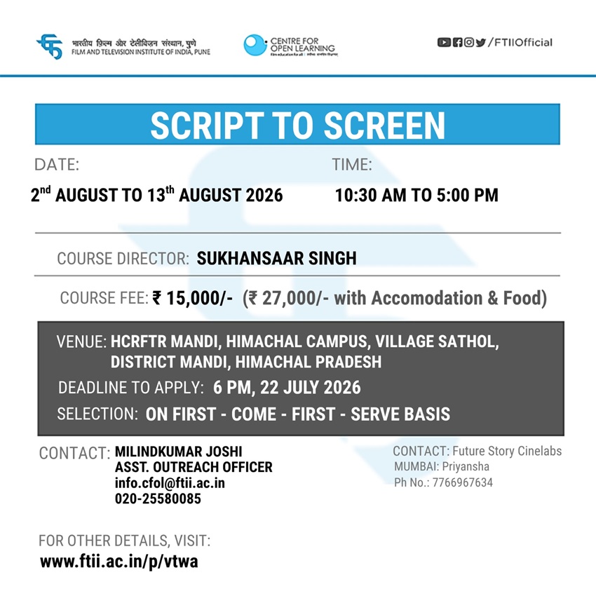 Workshop on Script to Screen and Mobile Filmmaking  in Mandi (02 - 11 August 2026)