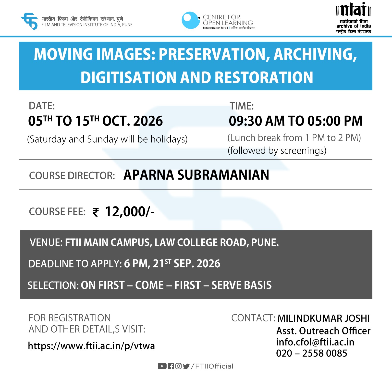 Moving Images : Preservation, Archiving, Digitisation and Restoration in Pune (05 - 15 October 2026)