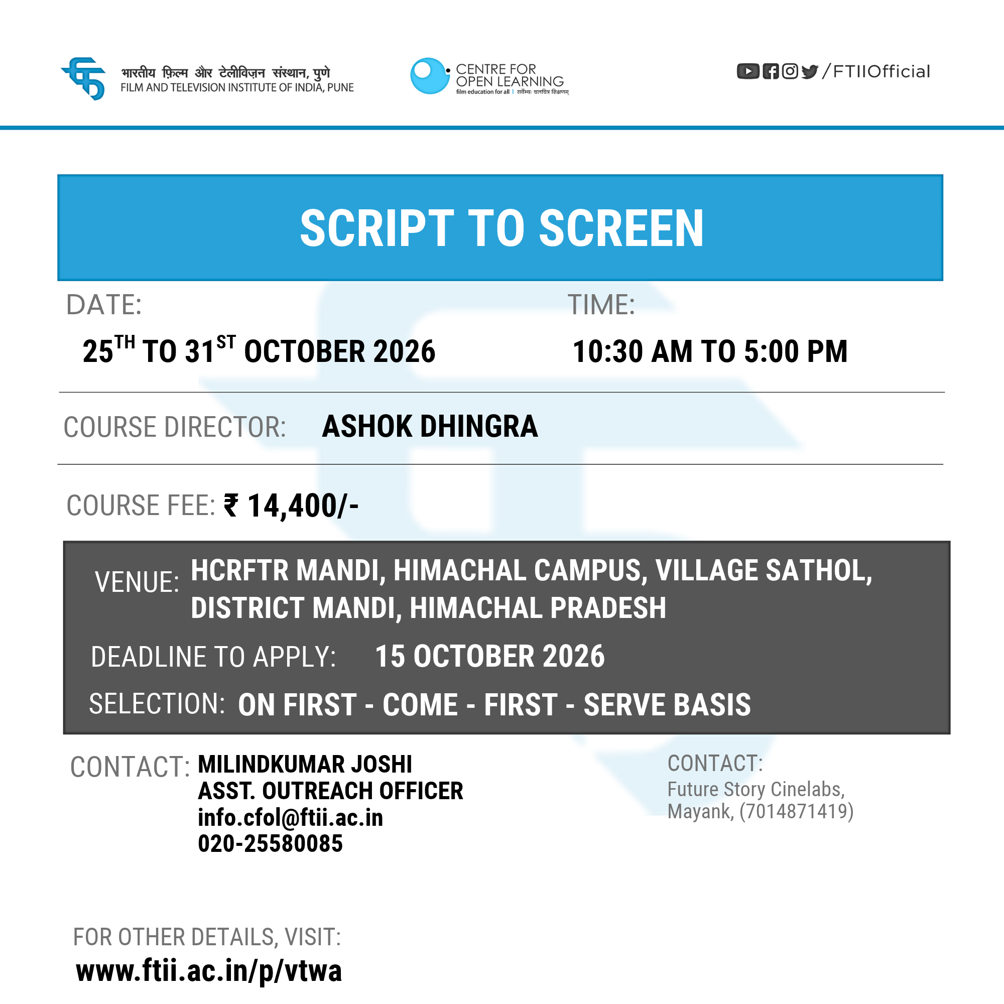 Workshop on Script to Screen in Mandi (25 - 31 October 2026)