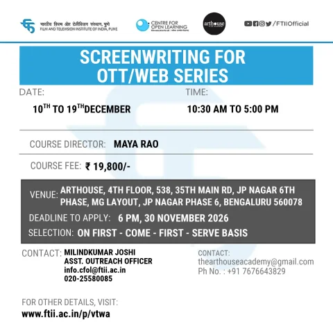 Workshop on Screen writing for OTT/ web series in Bengaluru (10 - 19 December 2026)