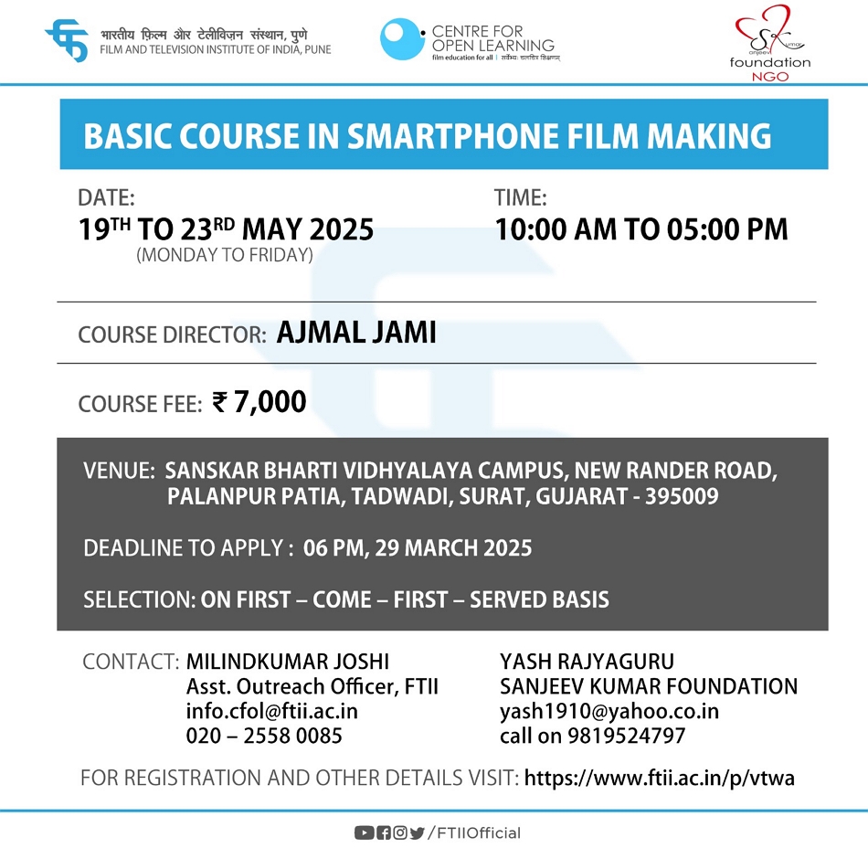 Basic Course in Smartphone Filmmaking in Surat 19-23 May 2025