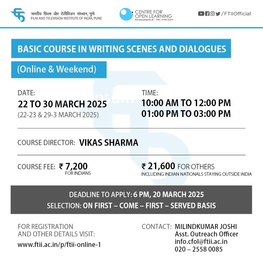 Basic Course in Writing Scenes and Dialogues (22 - 30 March 2025 ) - Weekend and online 