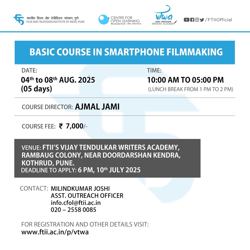 Basic Course in Smartphone Filmmaking in Pune (04 - 08 August 2025)