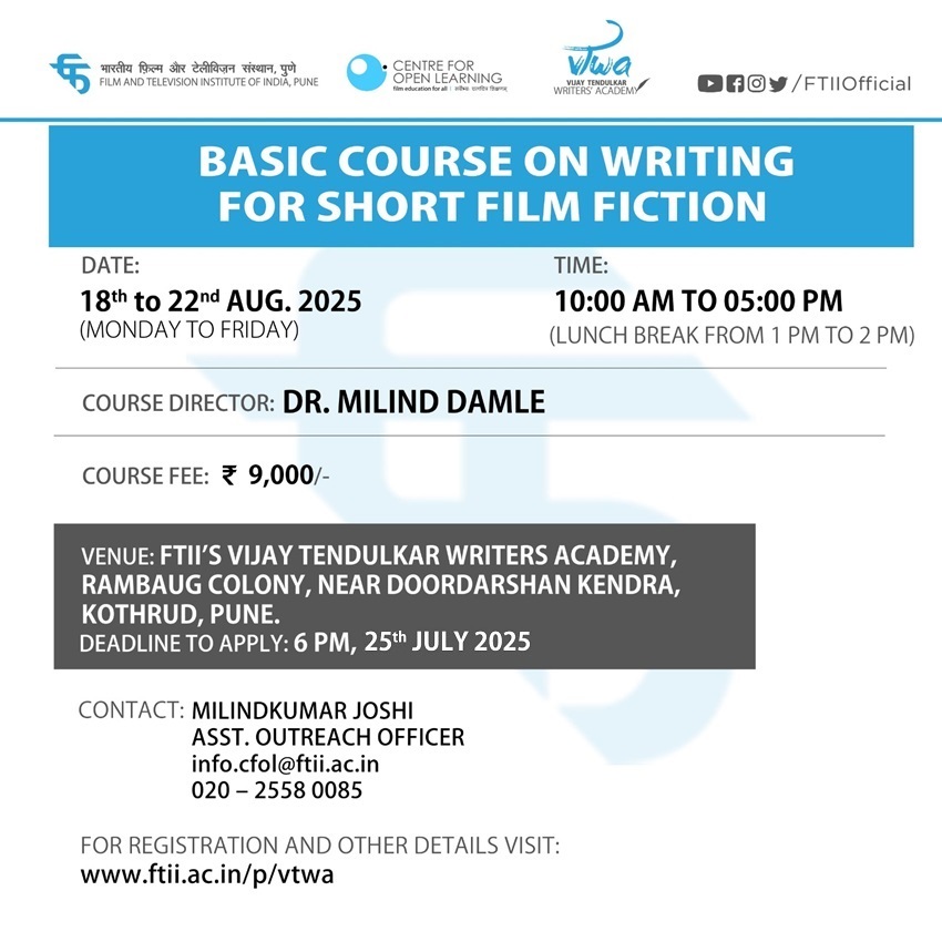 Basic Course on Writing for Short Film Fiction in Pune (18 - 22 August 2025)