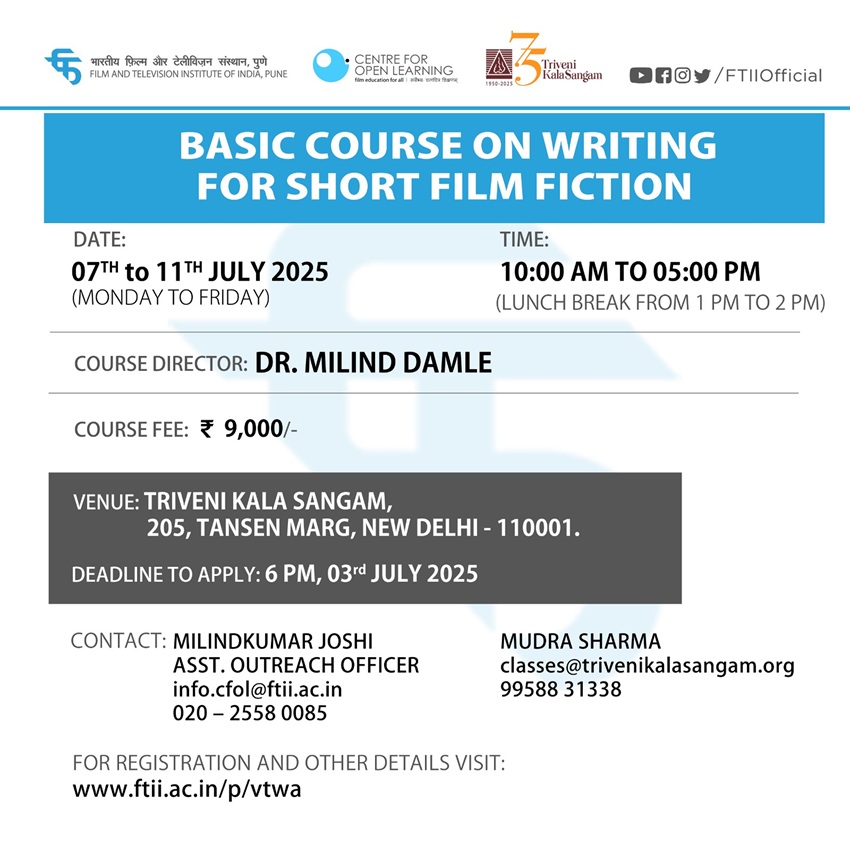 Basic Course on Writing for Short Film Fiction in Delhi ( 07-11 July 2025)
