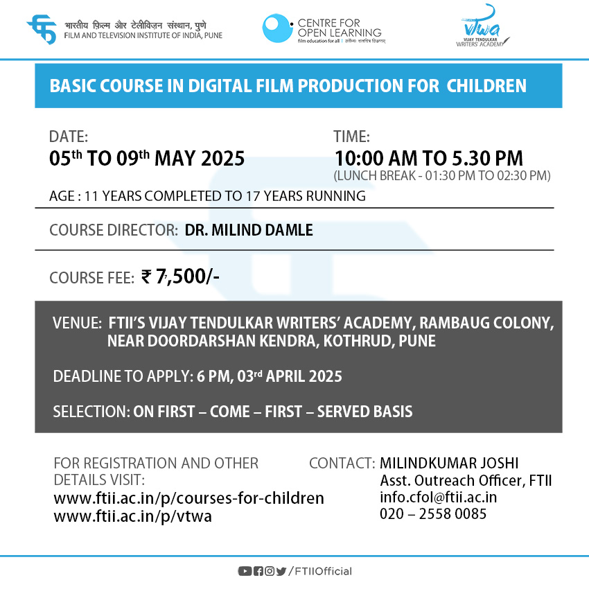 Basic Course in Digital Film Production for Children in Pune (05th to 09th May 2025)