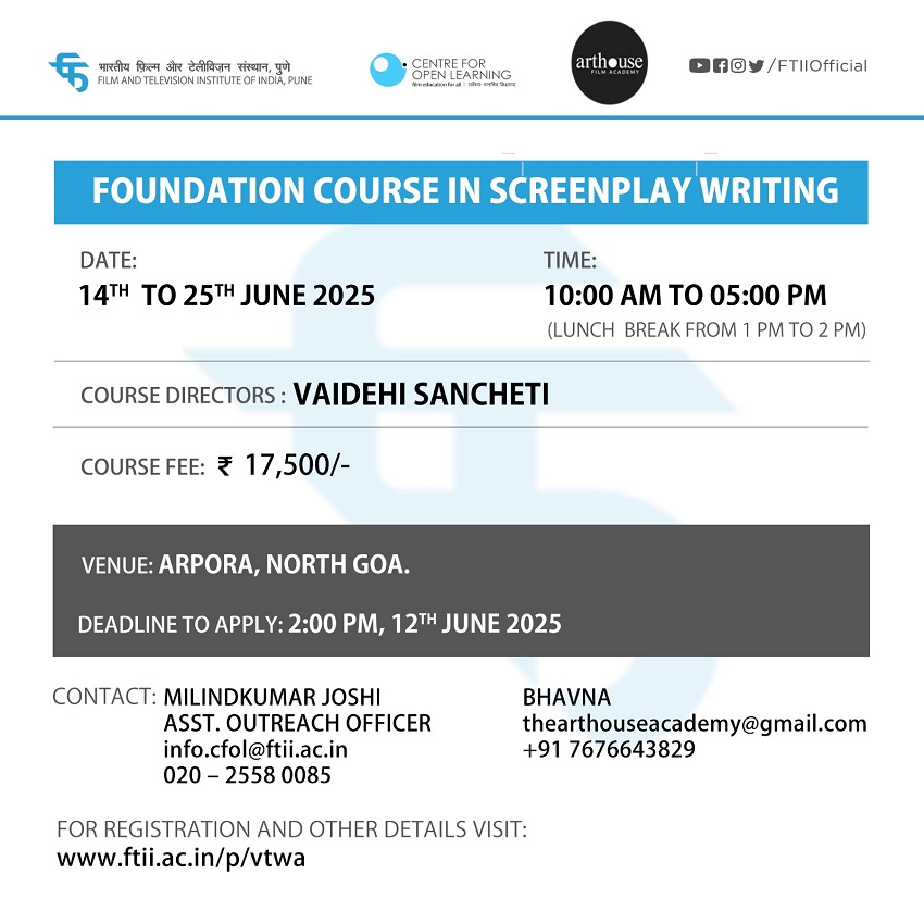 Foundation Course in Screenplay in Goa (14-25 June 2025)