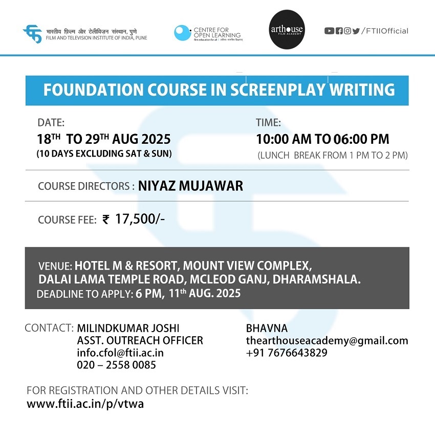 Foundation Course in Screenplay Writing in Dharamshala from 18-29 August 2025
