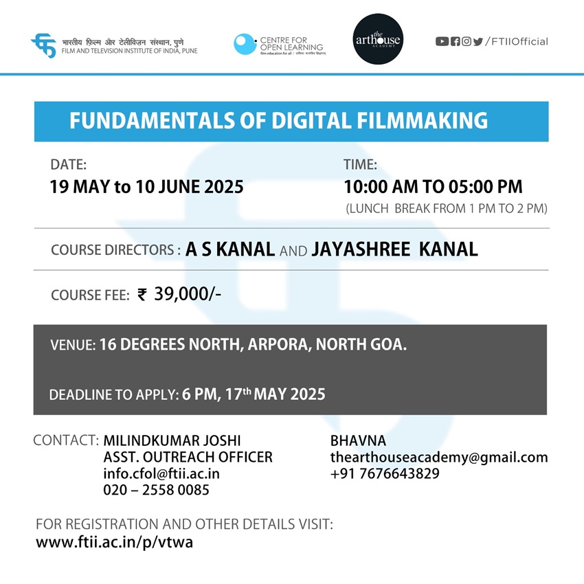 Foundation Course in Filmmaking in Goa (19 May – 10 June 2025)