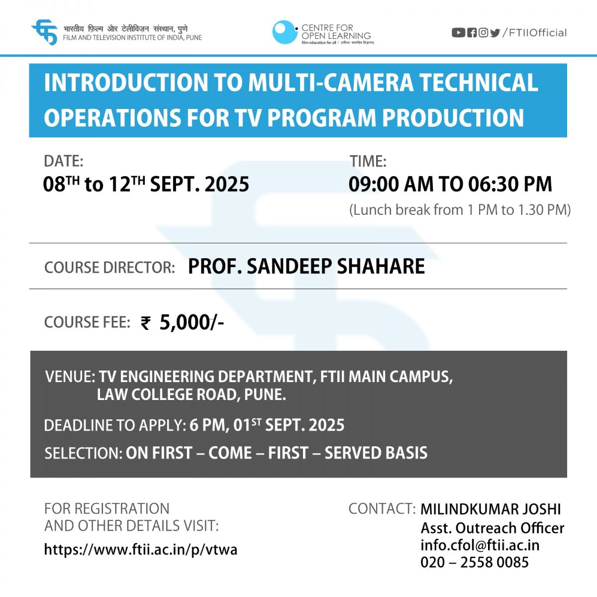 Introduction to Multi-camera Technical Operations for TV Program Production (08 - 12 September 2025)